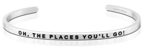 Oh the Places You'll Go Mantraband