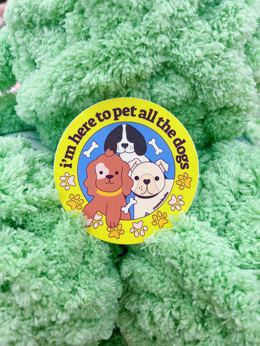 Here to Pet All the Dogs Puppy Sticker