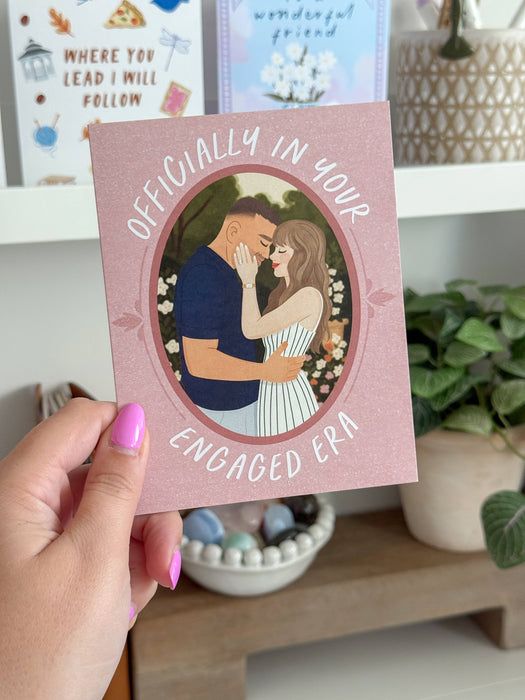 Officially In Your Engaged Era Card