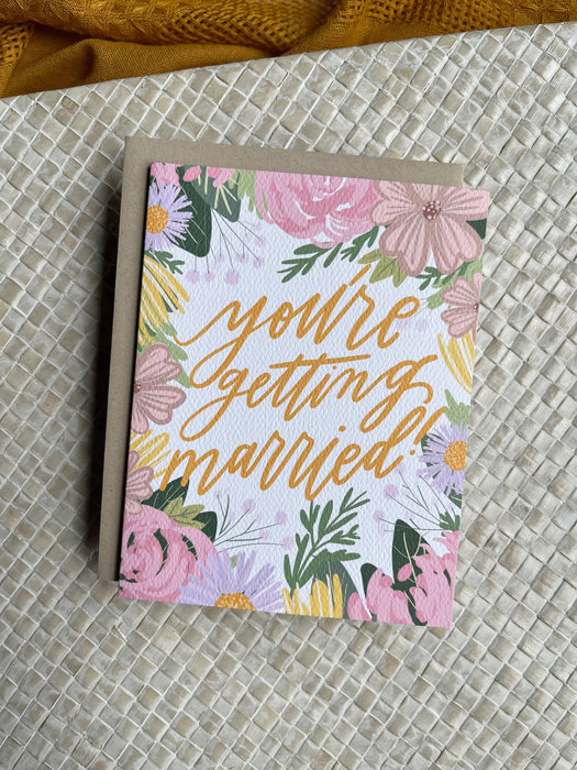 You're Getting Married Card