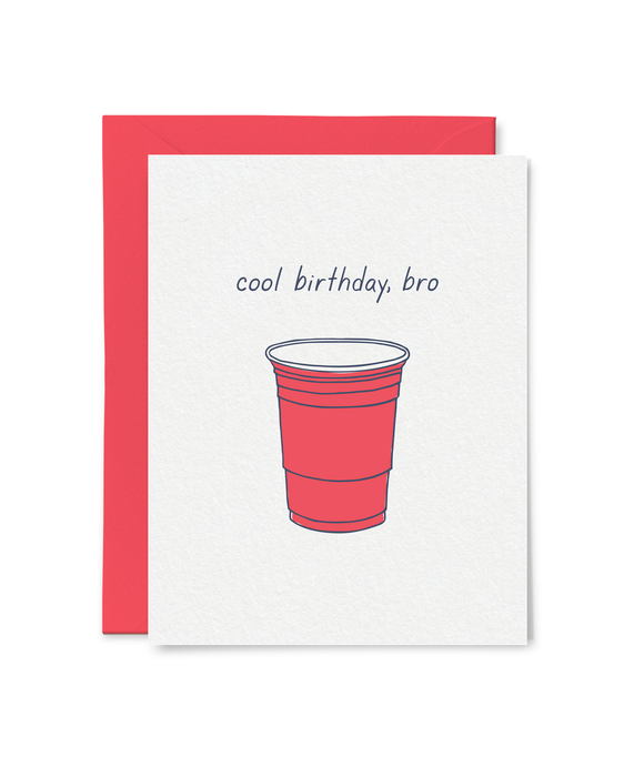 Cool Birthday, Bro Card