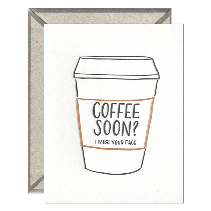 Coffee Soon? Card