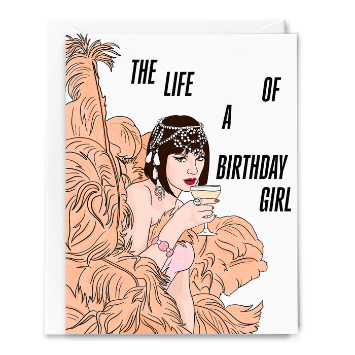 The Life of a Birthday Girl TS Card