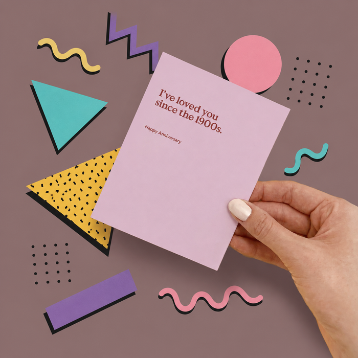 Since The 1900s Card