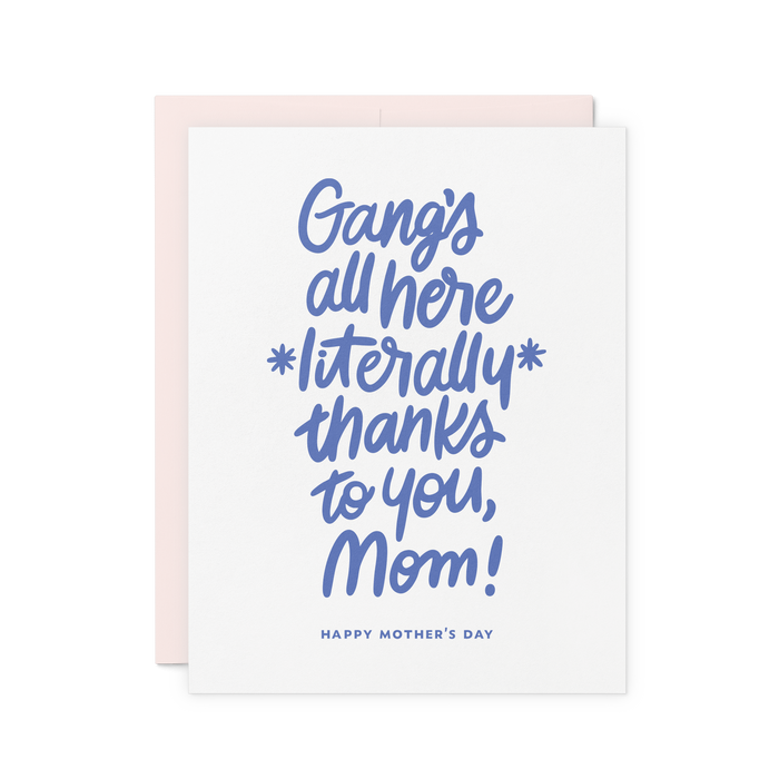 The Gang’s All Here Mother's Day Card