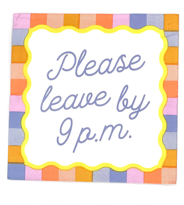 Please Leave By 9 Bev Napkins