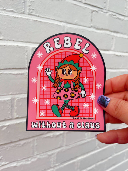 Rebel Without a Claus Sticker