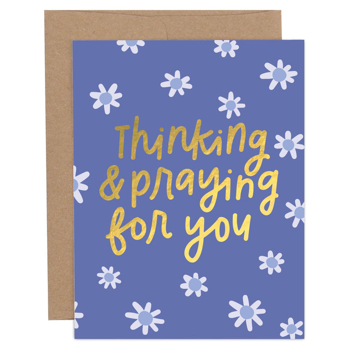 Thinking & Praying For You Card