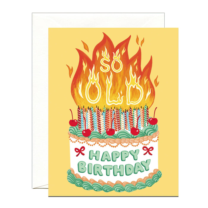 SO OLD Candles on Fire Card