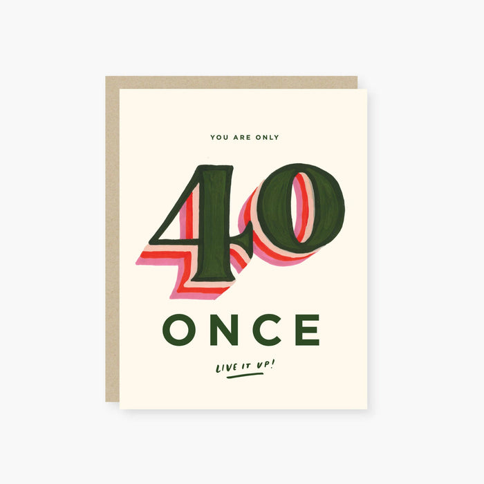Only 40 Once Card