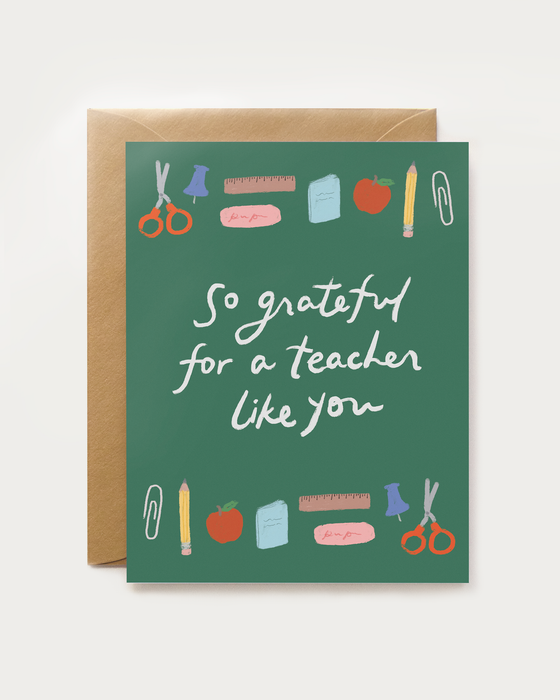 Grateful For Teacher Like You Card