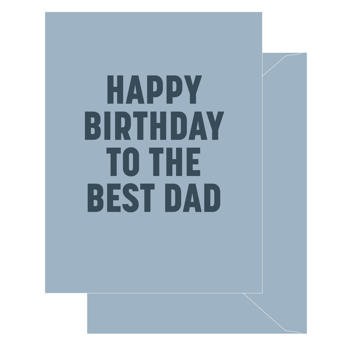 Birthday To the Best Dad Card