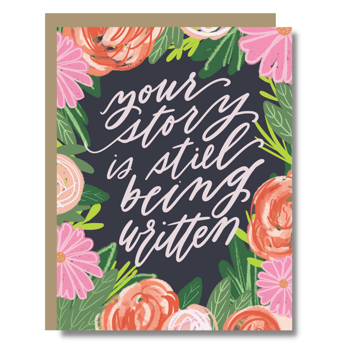 Your Story Is Still Being Written Card