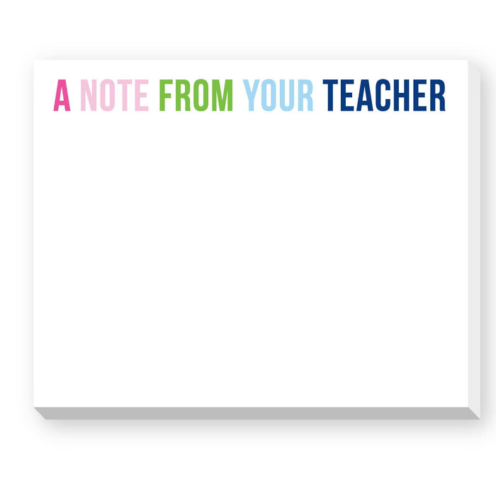Note From Your Teacher Notepad