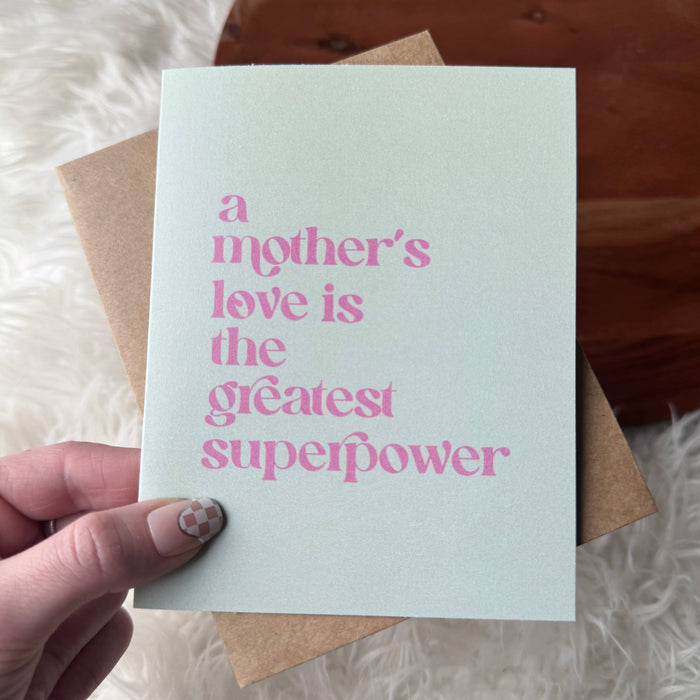 Mother's Love is the Greatest Superpower Card