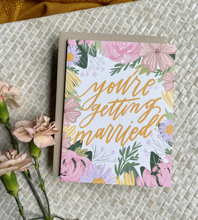 You're Getting Married Card