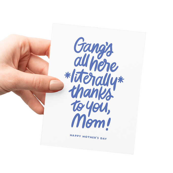 The Gang’s All Here Mother's Day Card