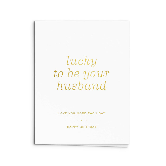 Lucky Husband Birthday Card