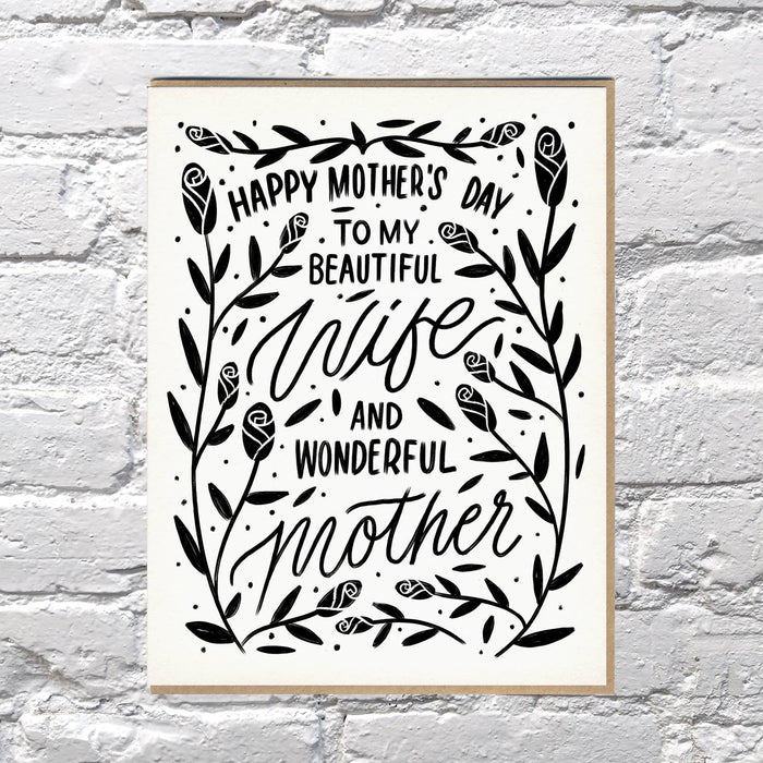 Wife & Mother Mother’s Day Card