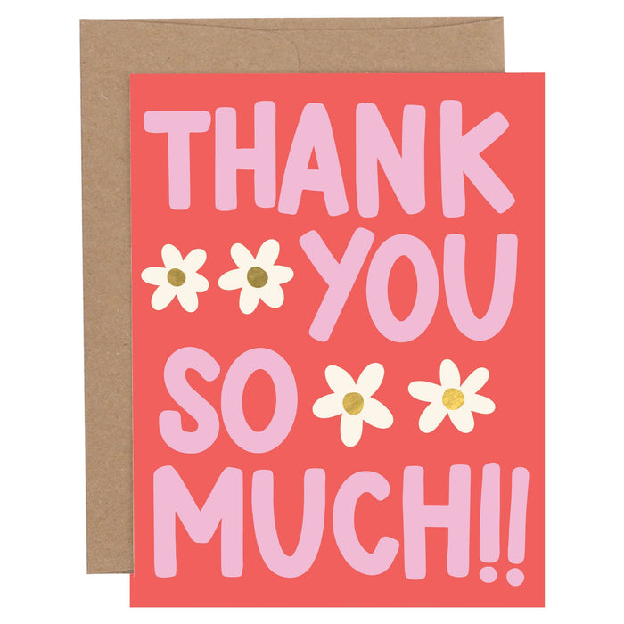 Thank You So Much Flowers Card