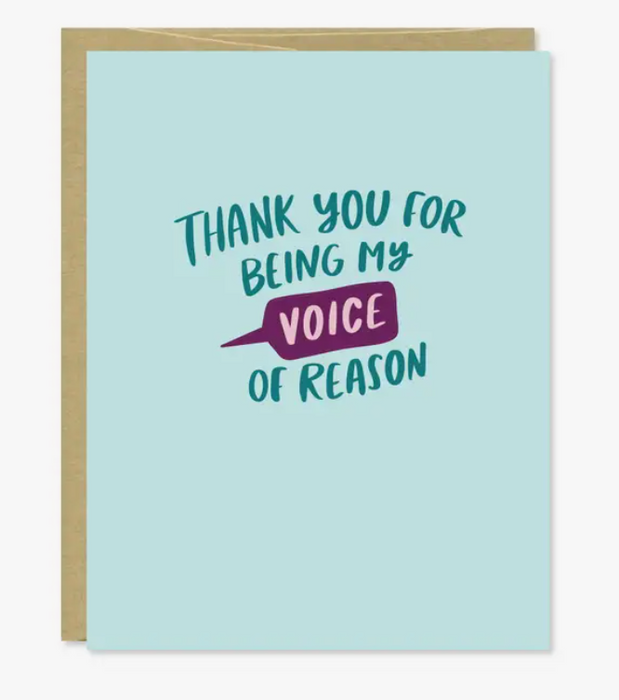 Voice of Reason Friendship Card