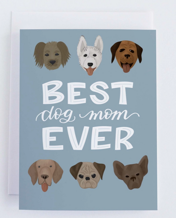 Best Dog Mom Ever Card