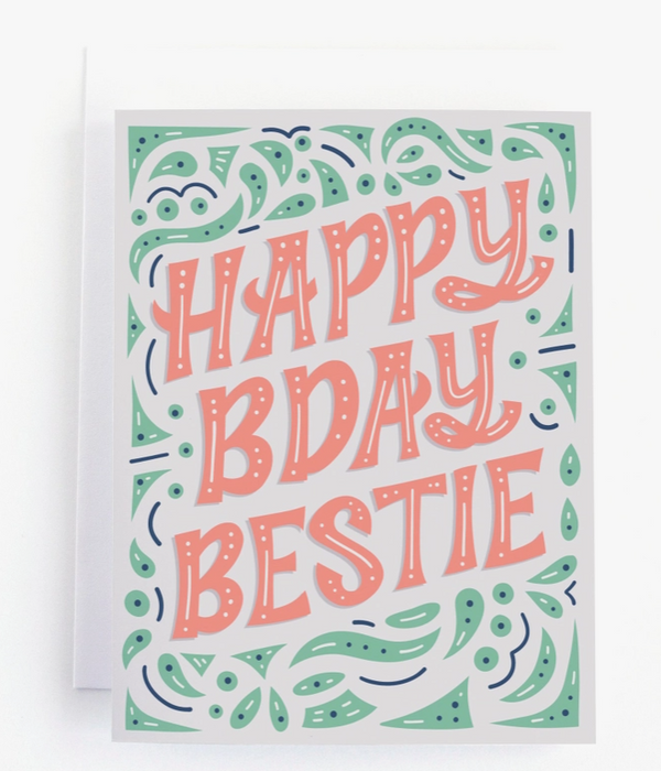 Happy Birthday Bestie Card