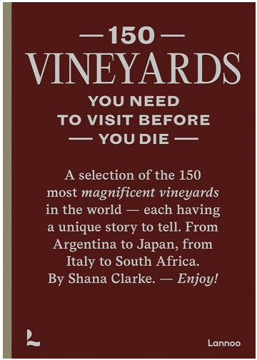 150 Vineyards You Need to Visit Book