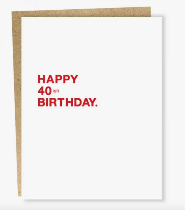 40ish Card