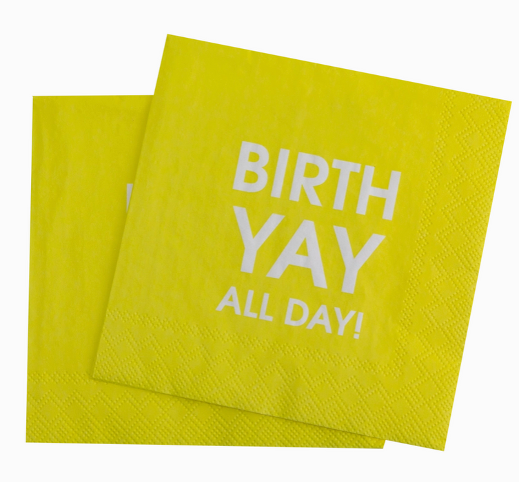 Birth Yay All Day Napkins
