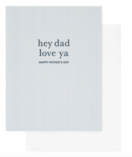 Hey Dad Love Ya Card