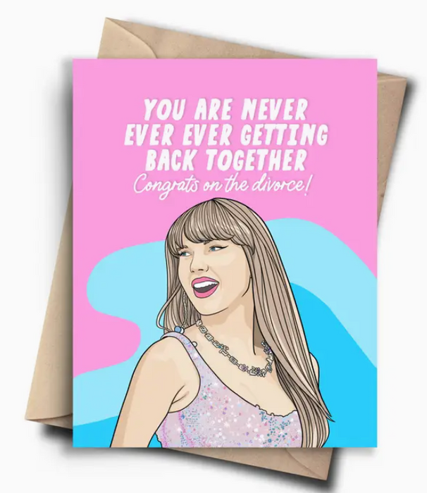 T Swift Divorce Card
