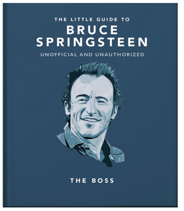 The Little Guide to Bruce Springsteen