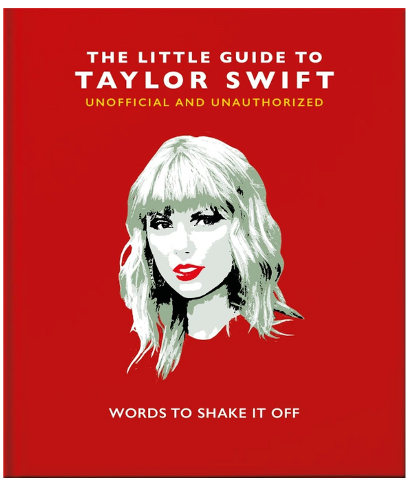 The Little Guide to Taylor Swift