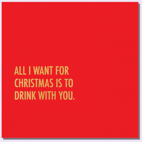 Drink w/You Christmas Napkins