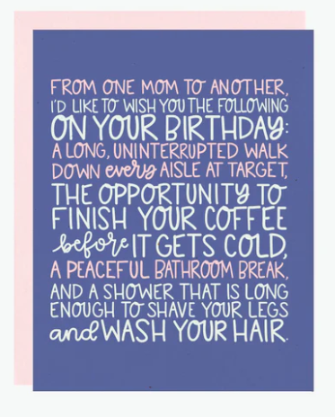 From One Mom to Another Card