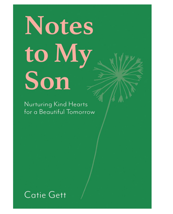 Notes to My Son