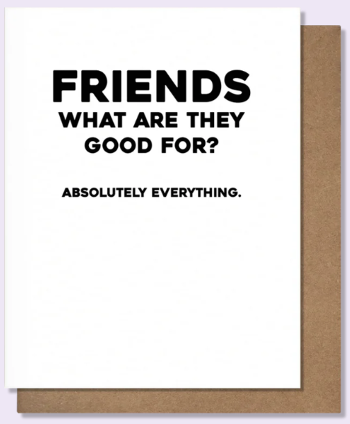 Good for Friendship Card
