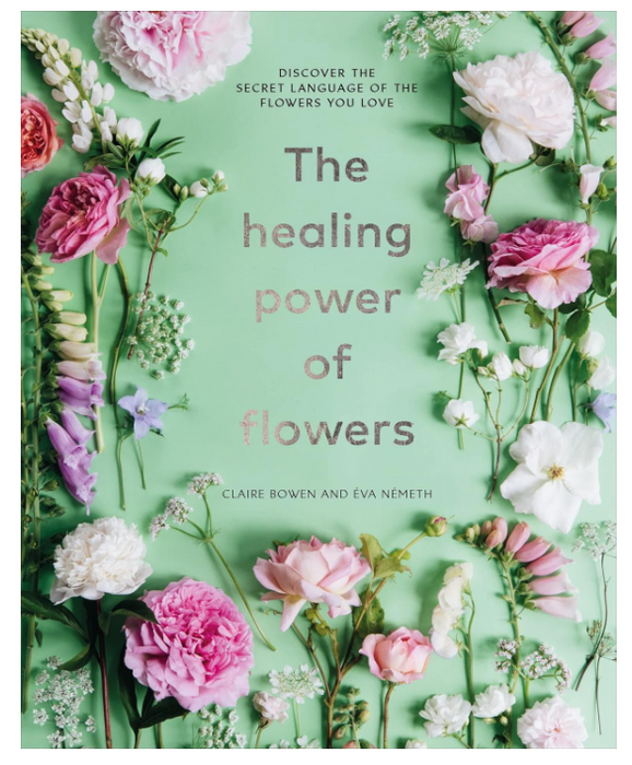 The Healing Power of Flowers