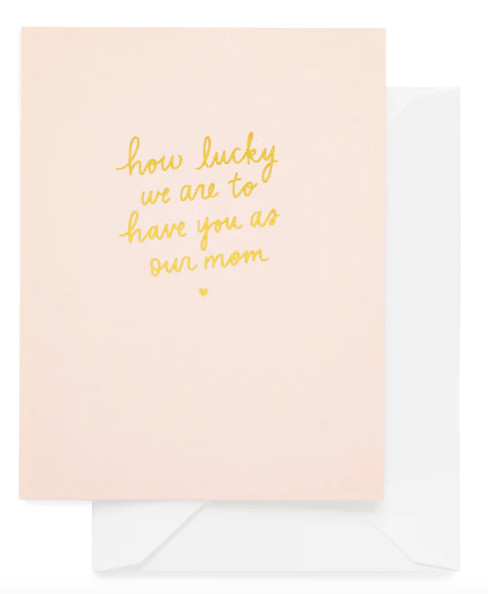 How Lucky We Are Card