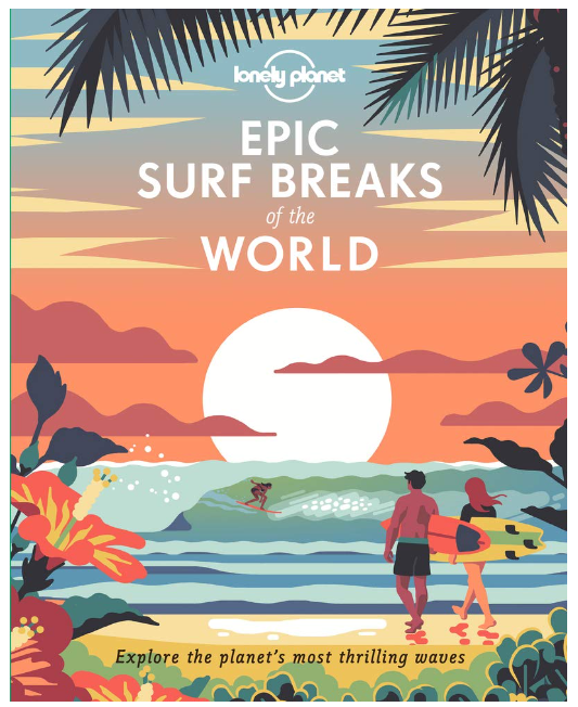 Epic Surf Breaks of the World