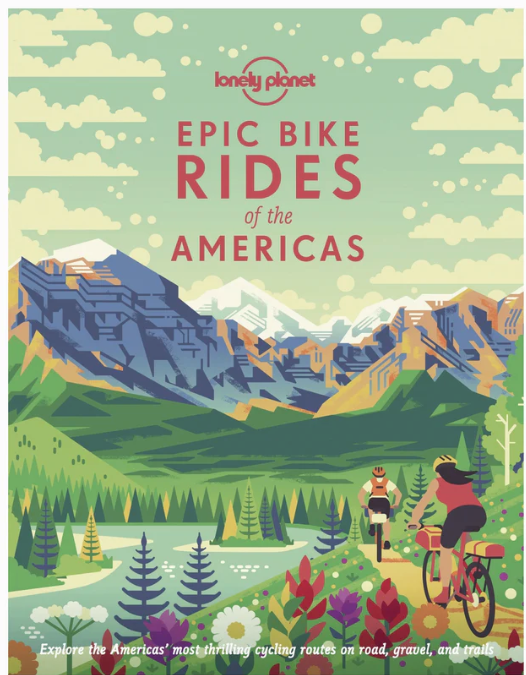 Epic Bike Rides of the Americas