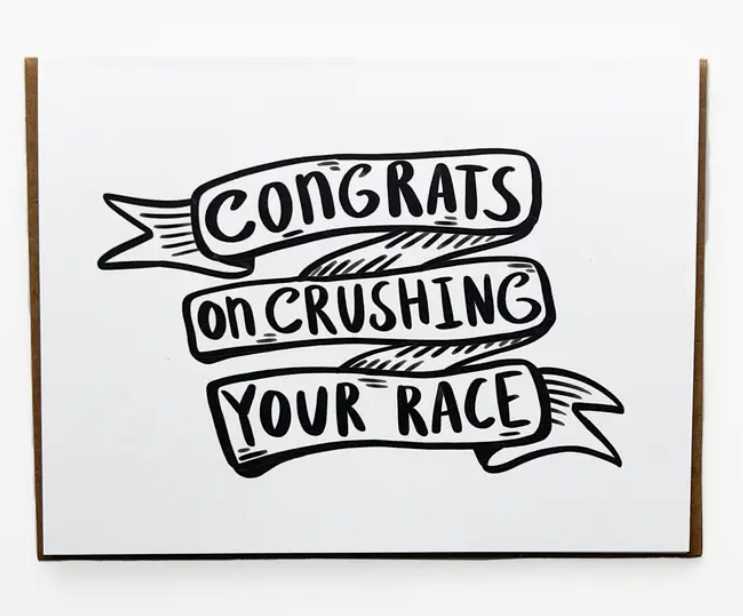 Congrats On Crushing Race Card