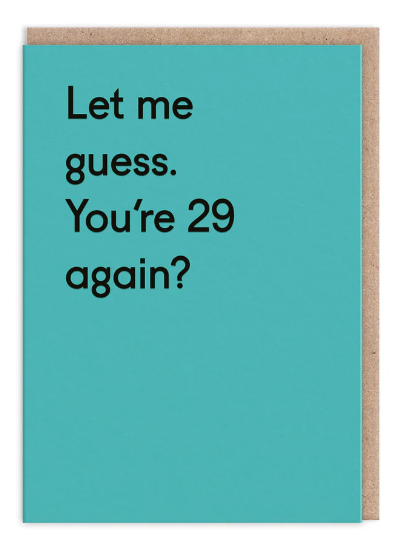29 Again? Card