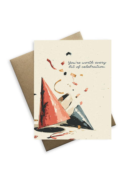 Worth Every Bit Birthday Card