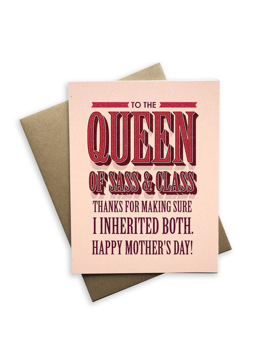 Queen of Sass Mother's Day Card