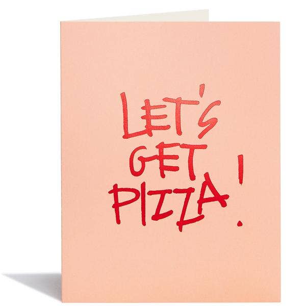 Let's Get Pizza! Card