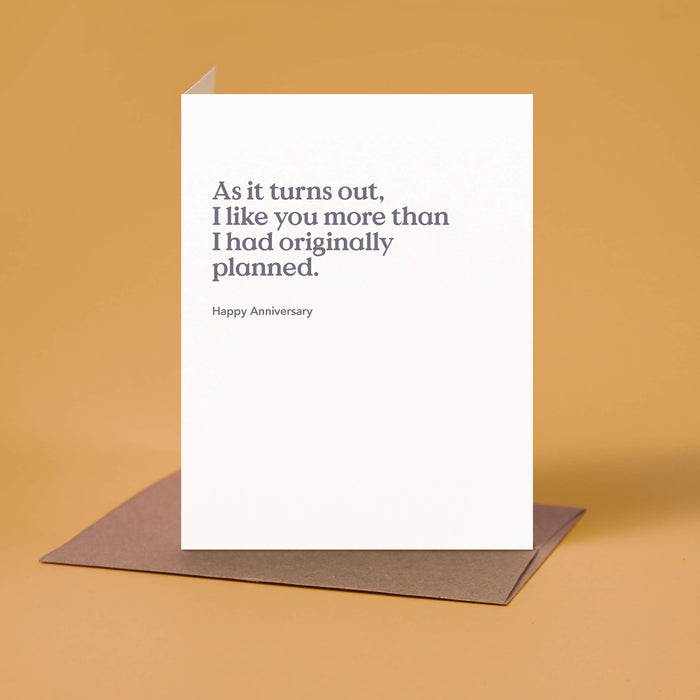 As It Turns Out Anniversary Card