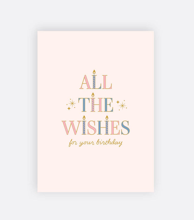 All the Birthday Wishes Card