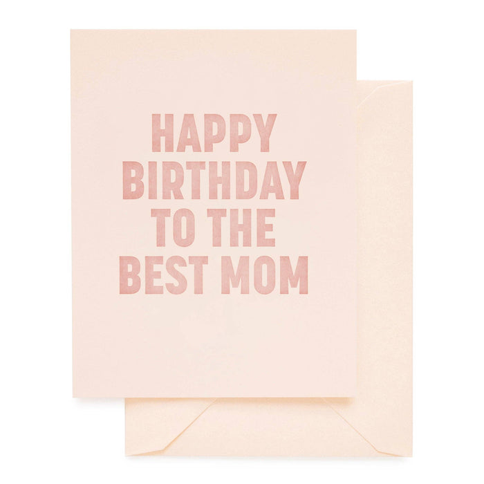 Birthday To the Best Mom Card